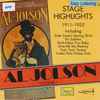 Al Jolson - Volume I (Stage Highlights 1911-1925)