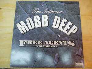 Mobb Deep - Free Agents (Volume One) (Vinyl, Europe, 2003) For 