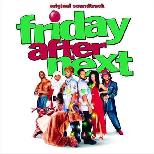Friday After Next (CDr) - Discogs