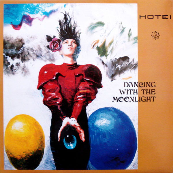 Hotei – Dancing With The Moonlight (1989, Vinyl) - Discogs