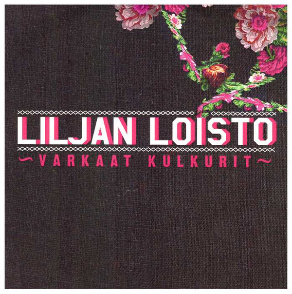 Album herunterladen Liljan Loisto - Varkaat Kulkurit