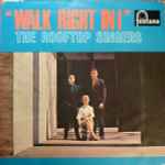 The Rooftop Singers – Walk Right In! (1963
