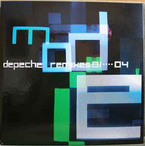 Remixes 81····04 - Depeche Mode