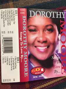 Dorothy Moore - Songs To Love By... | Releases | Discogs
