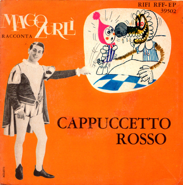 Album herunterladen Mago Zurlì - Cappuccetto Rosso