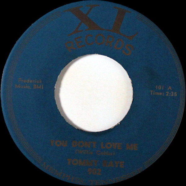 Tommy Raye – You Don't Love Me (1964, Vinyl) - Discogs