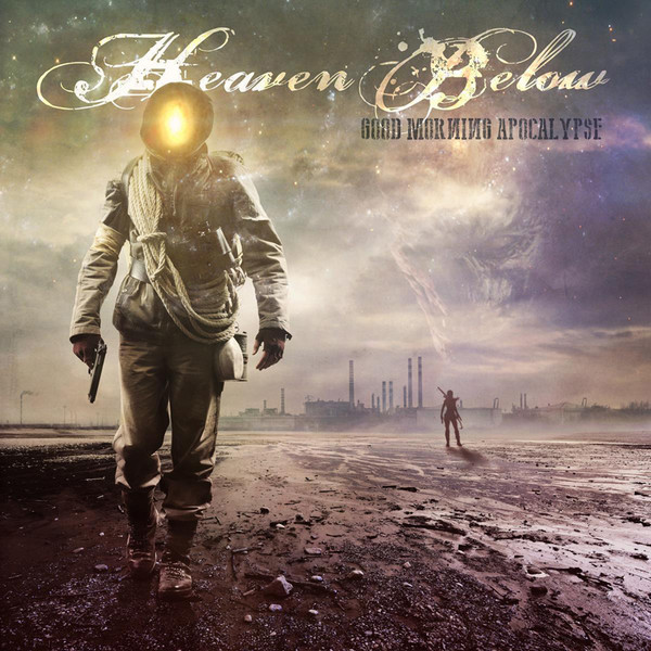 ladda ner album Heaven Below - Good Morning Apocalypse