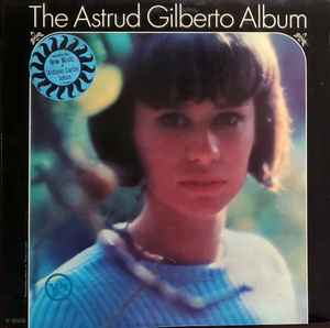 Astrud Gilberto - The Astrud Gilberto Album album cover