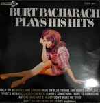 Cover of Burt Bacharach Plays His Hits, 1978, Vinyl