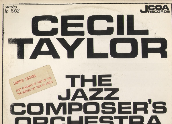 Cecil Taylor, The Jazz Composer's Orchestra – Communications 