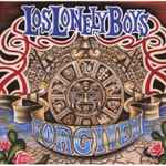 Forgiven / Los Lonely Boys