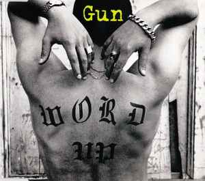 Gun (2) - Word Up