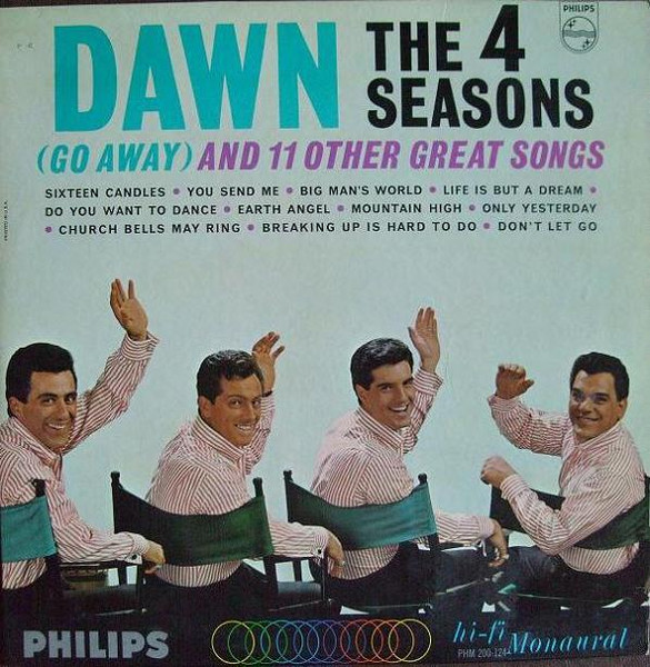 The 4 Seasons – Dawn (Go Away) And 11 Other Great Songs (1964