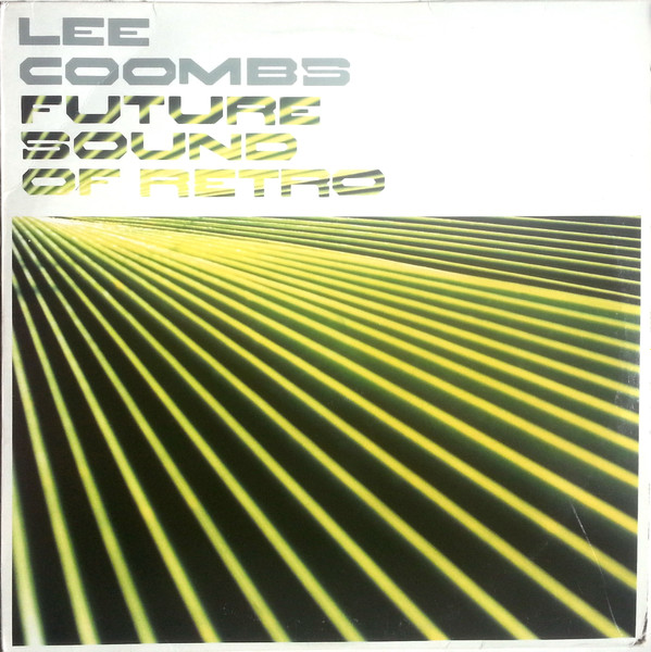Lee Coombs – Future Sound Of Retro