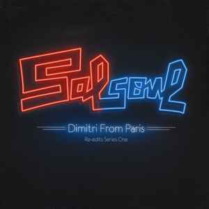 Salsoul Re-Edits Series One - Dimitri From Paris