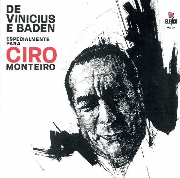 Album herunterladen Ciro Monteiro - De Vinicius E Baden Especialmente Para Ciro Monteiro