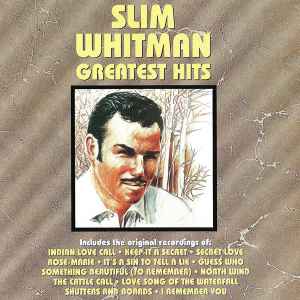 Slim Whitman – Greatest Hits (1990