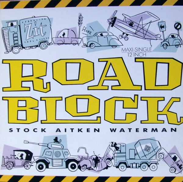 Stock Aitken Waterman* – Roadblock