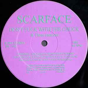 Scarface - Don't Fuck With The Chuck album cover