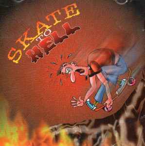 Various - Skate To Hell Album-Cover