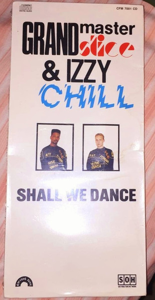 Grandmaster Slice & Izzy Chill - Electric Slide (Shall We Dance