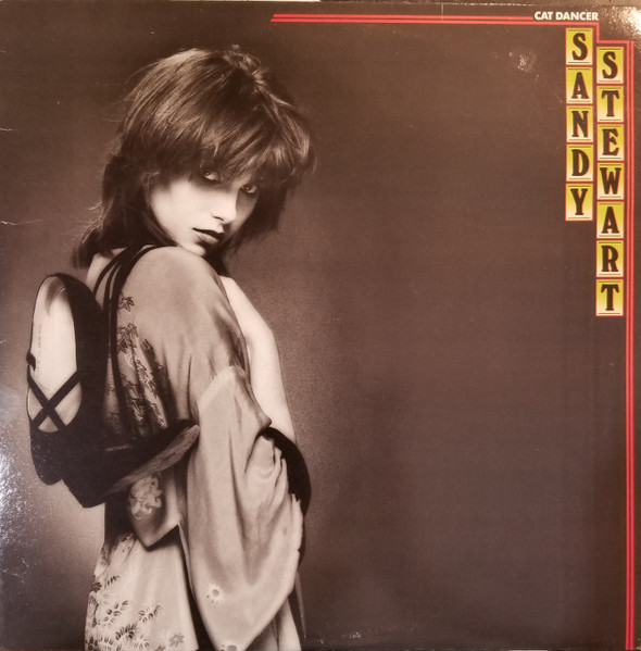 Sandy Stewart – Cat Dancer (1984, AR Pressing, Vinyl) - Discogs