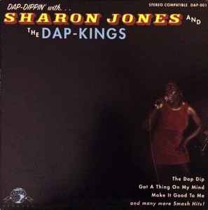 Dap-Dippin' With... - Sharon Jones And The Dap-Kings