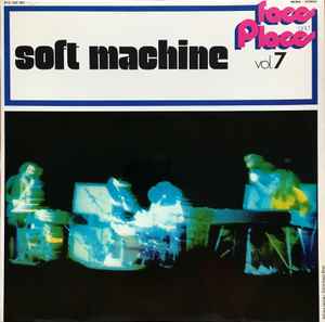 Soft Machine - Faces And Places Vol. 7 アルバムカバー