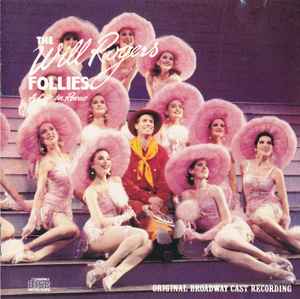 The Will Rogers Follies (Original Broadway Cast Recording) - Keith Carradine / Cy Coleman, Betty Comden And Adolph Green