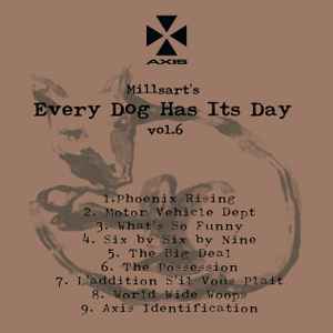 Millsart - Every Dog Has Its Day Vol. 6 album cover