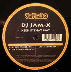 Portada de album DJ JamX - !Keep It That Way!