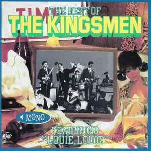 The Kingsmen - The Best Of The Kingsmen album cover