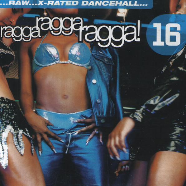 Ragga Ragga Ragga! 16 (2002, CD) - Discogs