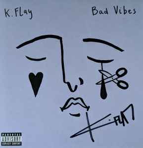 K.Flay - Bad Vibes
