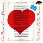 Cover of The Heart Of The Ballad, , CD
