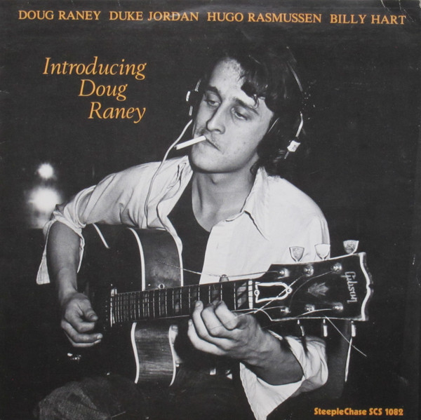 Doug Raney Quartet - Introducing Doug Raney | Releases | Discogs
