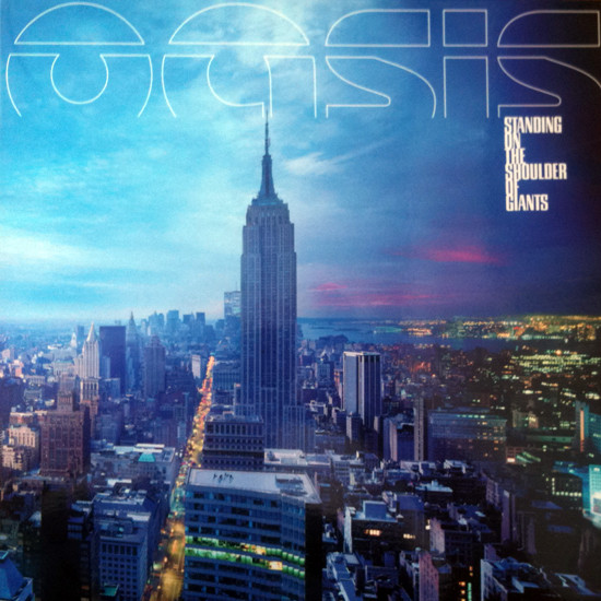 Oasis - Standing On The Shoulder Of Giants | Releases | Discogs