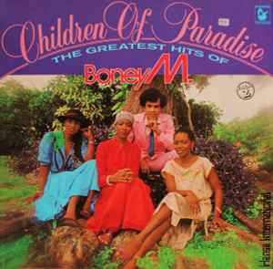 Boney M. - Children Of Paradise - The Greatest Hits Of - Volume 2 album cover