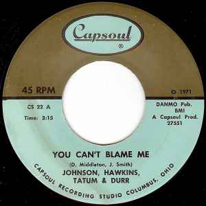 Johnson, Hawkins, Tatum & Durr - You Can't Blame Me album cover