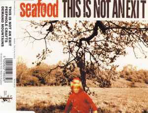 Seafood - This Is Not An Exit