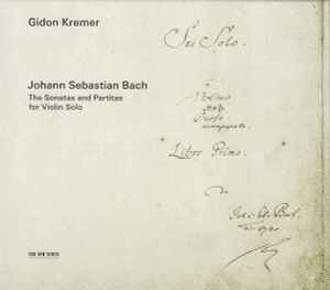 Johann Sebastian Bach - The Sonatas And Partitas For Violin Solo album cover
