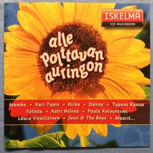 Pochette de l'album Various - Alle Polttavan Auringon
