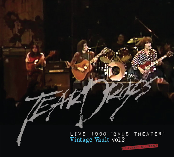 Teardrops – Live 1990 'Baus Theater' Vintage Vault Vol.2 (2016