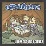 Mass Influence – The Underground Science (1999, CD