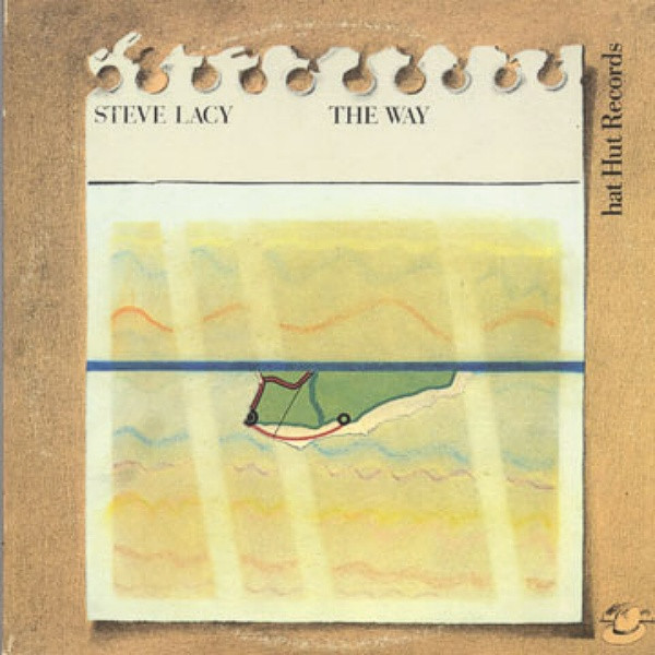 Steve Lacy - The Way | Releases | Discogs