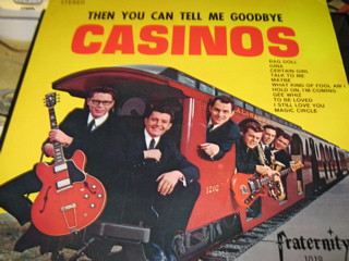 The Casinos – Then You Can Tell Me Goodbye (1967, Vinyl) - Discogs