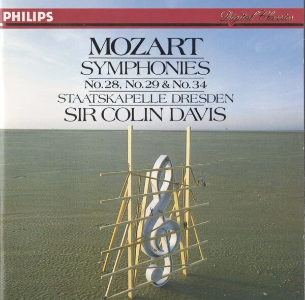 descargar álbum Mozart Staatskapelle Dresden, Sir Colin Davis - Symphonies No 28 No 29 No 34