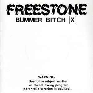 Freestone - Bummer Bitch