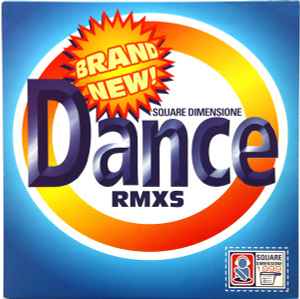 Square Dimensione - Brand New Dance (Rmxs) album cover
