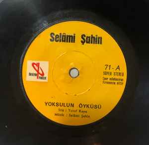 Selami Şahin - Yoksulun Öyküsü / Oldumu Bu? album cover